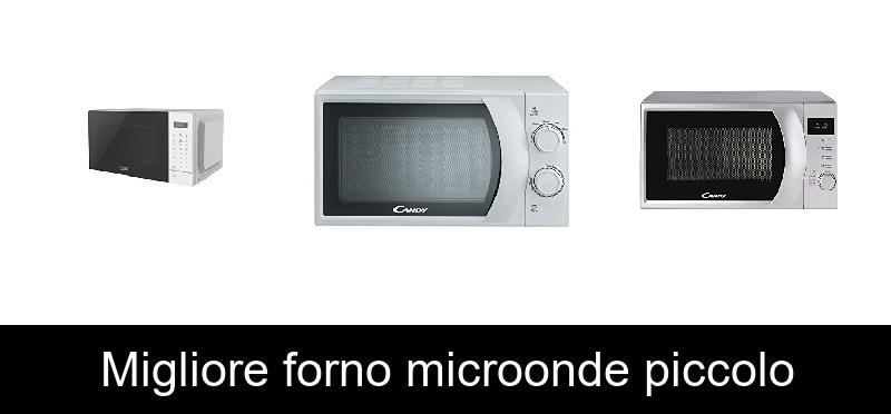 Migliore forno microonde piccolo