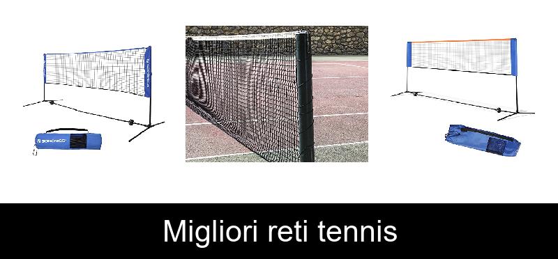 Migliori reti tennis