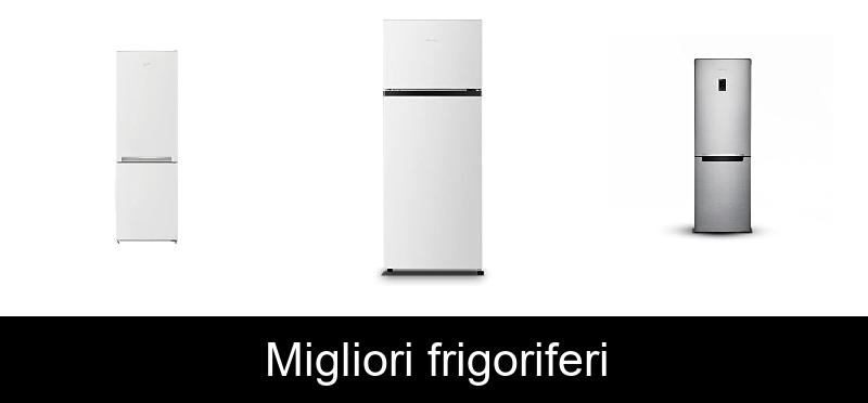 recensione Migliori frigoriferi