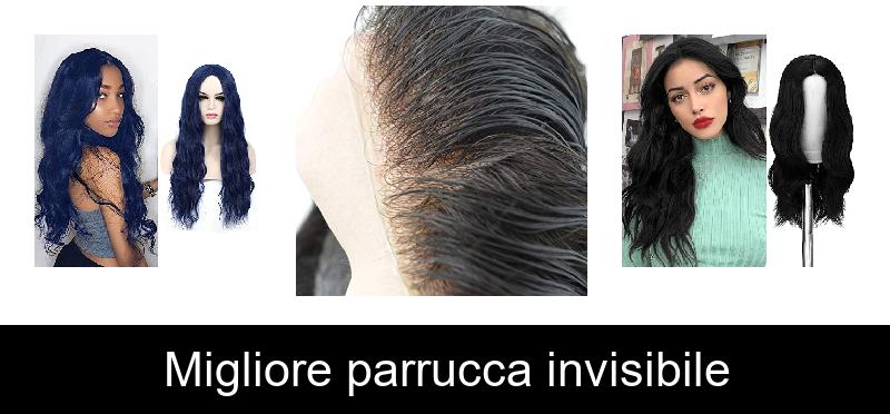 recensione Migliore parrucca invisibile