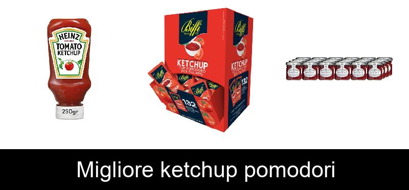 Migliore ketchup pomodori