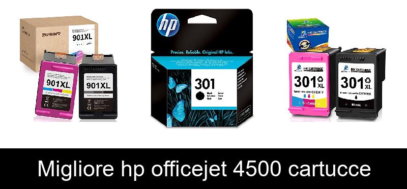 Migliore hp officejet 4500 cartucce