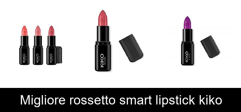 recensione Migliore rossetto smart lipstick kiko