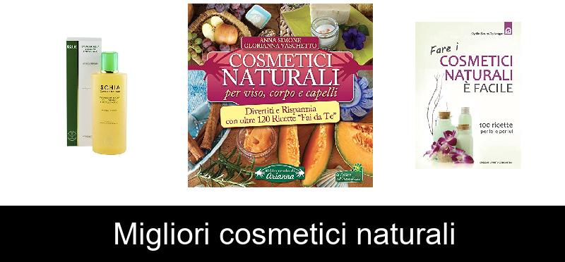 Migliori cosmetici naturali
