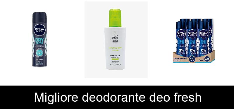 Migliore deodorante deo fresh