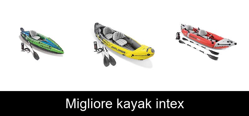 Migliore kayak intex