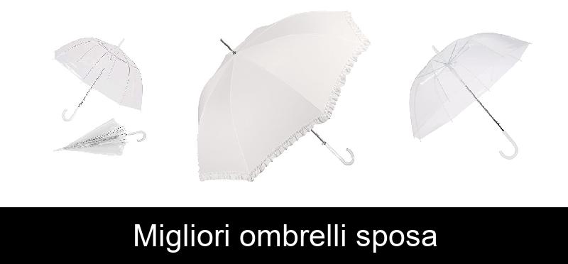 Migliori ombrelli sposa