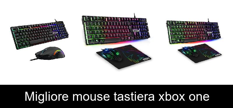 recensione Migliore mouse tastiera xbox one