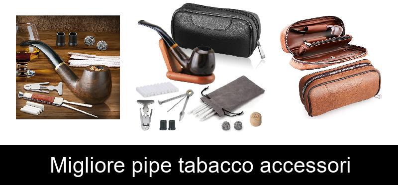 recensione Migliore pipe tabacco accessori