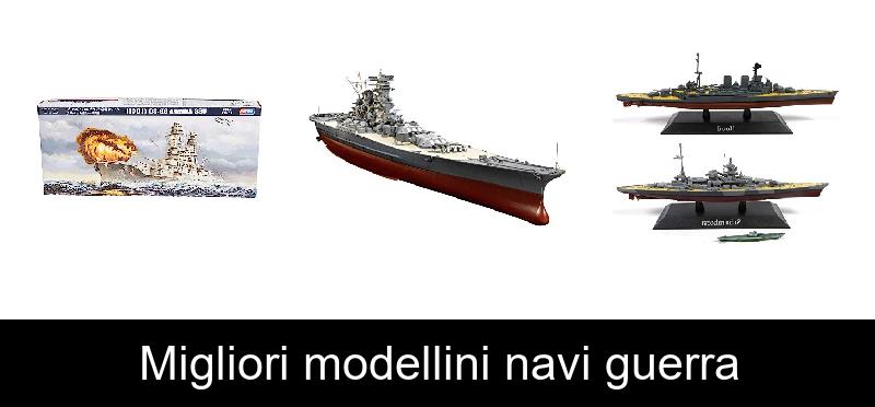 recensione Migliori modellini navi guerra