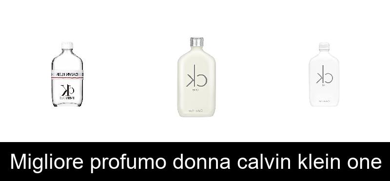 recensione Migliore profumo donna calvin klein one