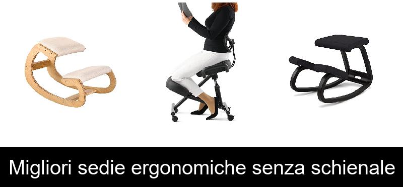 Migliori sedie ergonomiche senza schienale