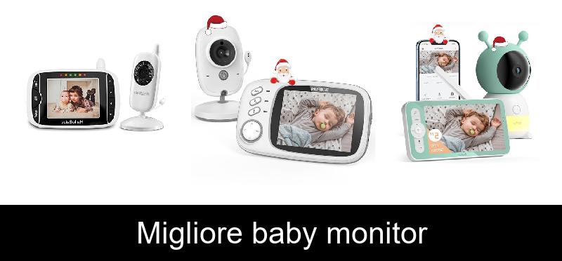 Migliore baby monitor