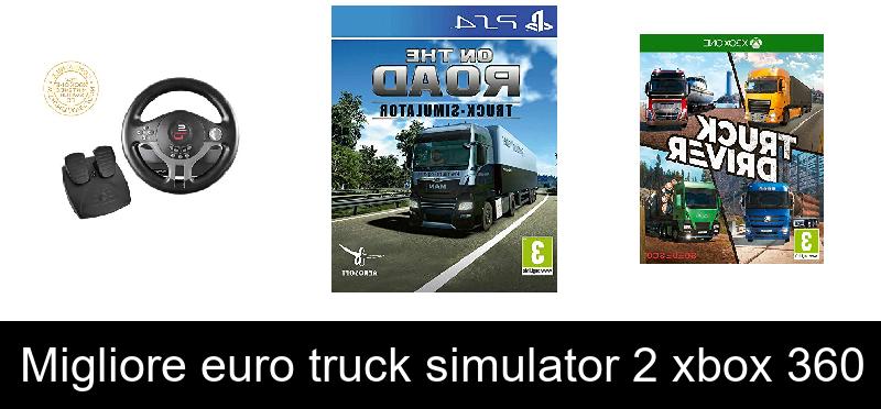 Migliore euro truck simulator 2 xbox 360