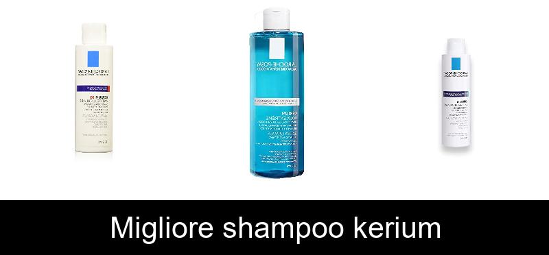 Migliore shampoo kerium