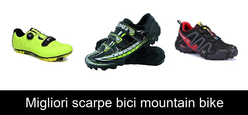 Migliori scarpe bici mountain bike