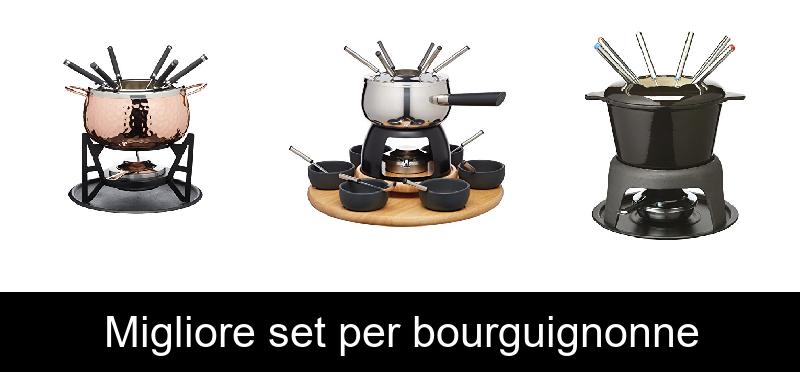 recensione Migliore set per bourguignonne