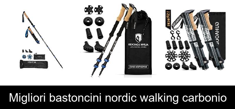 recensione Migliori bastoncini nordic walking carbonio