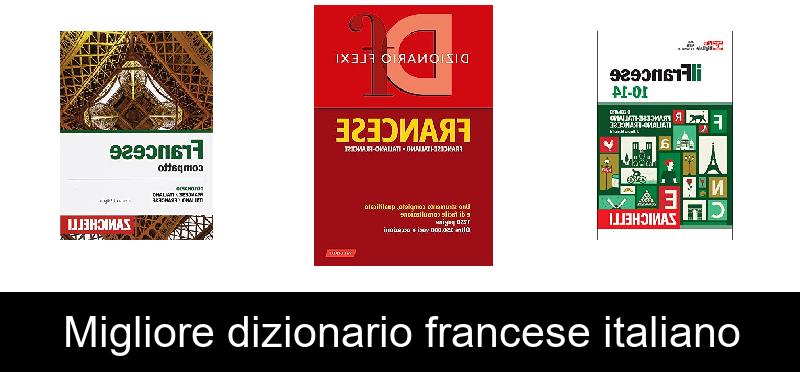Migliore dizionario francese italiano