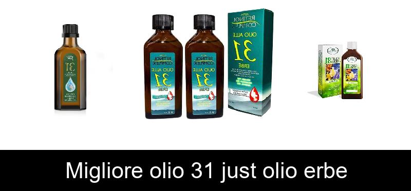 Migliore olio 31 just olio erbe
