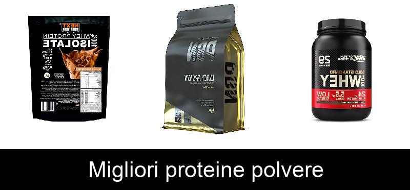 Migliori proteine polvere